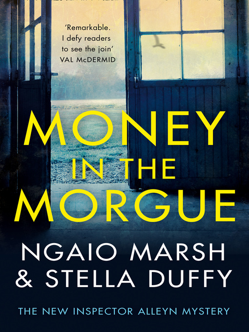 Title details for Money in the Morgue by Ngaio Marsh - Wait list